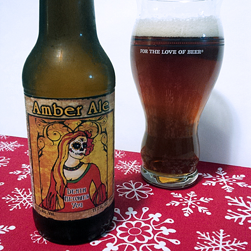 Day of the Dead Amber Ale Death Becomes You