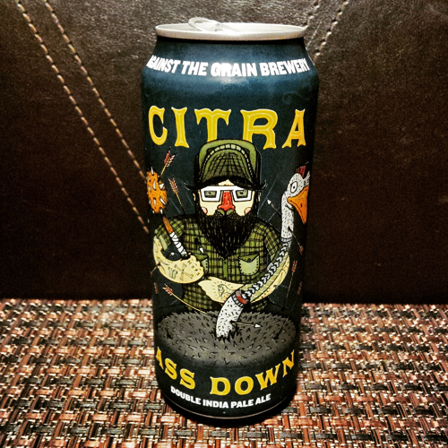 Against The Grain Brewery - Citra Ass Down DIPA